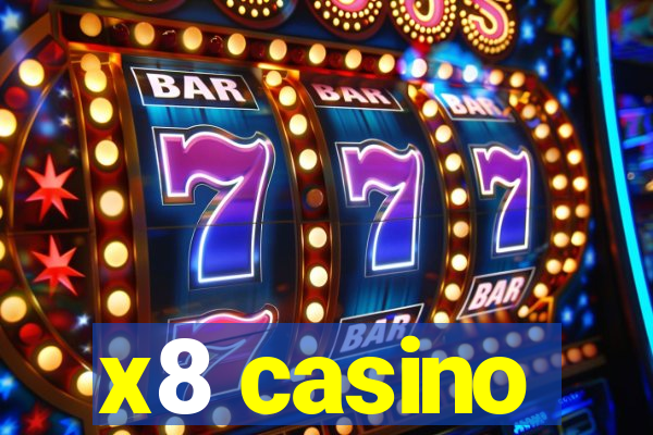 x8 casino